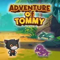 Advanture Of Tommy