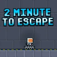 2 Minutes to Escape