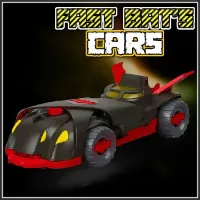 Fast Bat's Cars