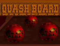 Quash Board