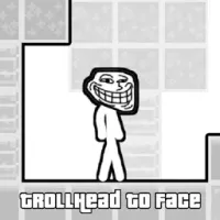 TrollHead to Face